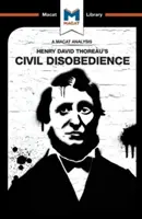 Análisis de La desobediencia civil de Henry David Thoraeu - An Analysis of Henry David Thoraeu's Civil Disobedience