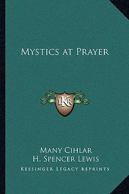 Místicos en oración - Mystics at Prayer