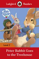 Peter Rabbit: Va a la casa del árbol - Ladybird Readers Nivel 2 - Peter Rabbit: Goes to the Treehouse - Ladybird Readers Level 2