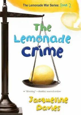 El crimen de la limonada, 2 - The Lemonade Crime, 2