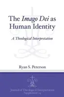 La Imago Dei como identidad humana - The Imago Dei as Human Identity