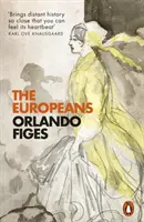 Europeos - Tres vidas y la formación de una cultura cosmopolita - Europeans - Three Lives and the Making of a Cosmopolitan Culture