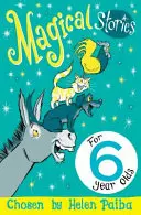 Cuentos Mágicos para Niños de 6 Años - Magical Stories for 6 Year Olds