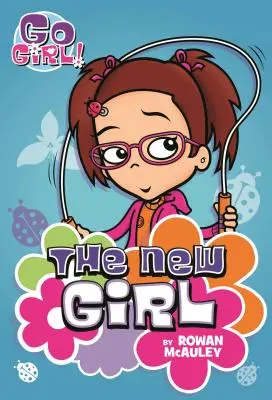La chica nueva - The New Girl