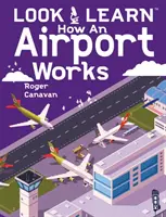 Mira y aprende: Cómo funciona un aeropuerto - Look & Learn: How An Airport Works