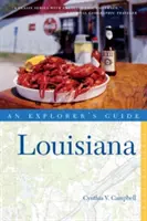 Guía del explorador de Luisiana - Explorer's Guide Louisiana