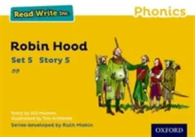 Leer Escribir Inc. Phonics: Yellow Set 5 Storybook 5 Robin Hood - Read Write Inc. Phonics: Yellow Set 5 Storybook 5 Robin Hood