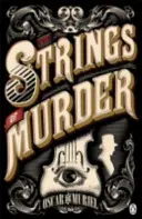 Las Cuerdas Del Asesinato - Frey & McGray Libro 1 - Strings of Murder - Frey & McGray Book 1
