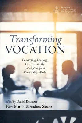 Transformar la vocación - Transforming Vocation