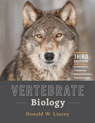 Biología de los vertebrados: Sistemática, taxonomía, historia natural y conservación - Vertebrate Biology: Systematics, Taxonomy, Natural History, and Conservation