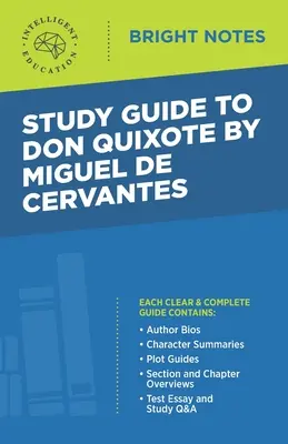 Guía de estudio de Don Quijote de la Mancha de Miguel de Cervantes - Study Guide to Don Quixote by Miguel de Cervantes