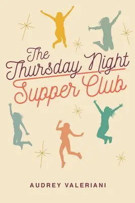 El Club de la Cena de los Jueves - The Thursday Night Supper Club