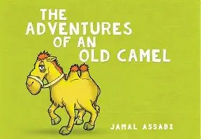 Aventuras de un viejo camello - Adventures of an Old Camel