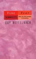 Primer año de sobriedad, 1: Cuando todo cambia - First Year Sobriety, 1: When All That Changes Is Everything