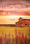 A la sombra de Alabama - In the Shadow of Alabama