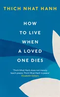 Cómo vivir cuando muere un ser querido - How To Live When A Loved One Dies