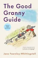 Guía de la buena abuela - Good Granny Guide