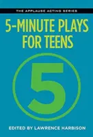 Obras de 5 minutos para adolescentes - 5-Minute Plays for Teens