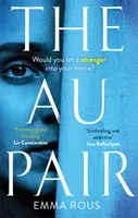 Au Pair - Un misterio fascinante lleno de oscuros secretos familiares - Au Pair - A spellbinding mystery full of dark family secrets