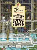 Pierre, el detective del laberinto: El misterio de la torre del laberinto del Imperio: (Libro de laberintos para niños, Libro de rompecabezas de aventuras, Libro de buscar y encontrar) - Pierre the Maze Detective: The Mystery of the Empire Maze Tower: (Maze Book for Kids, Adventure Puzzle Book, Seek and Find Book)