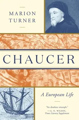 Chaucer: Una vida europea - Chaucer: A European Life