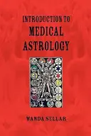 Introducción a la Astrología Médica - An Introduction to Medical Astrology