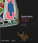 Sudáfrica: El arte de una nación - South Africa: The Art of a Nation