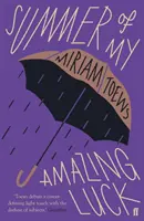 El verano de mi asombrosa suerte - Summer of My Amazing Luck