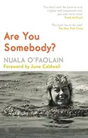 ¿Eres alguien? Memorias - Are You Somebody?: A Memoir