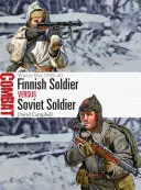 Soldado finlandés contra soldado soviético: Guerra de Invierno 1939-40 - Finnish Soldier Vs Soviet Soldier: Winter War 1939-40