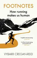 Notas a pie de página - Cómo correr nos hace humanos - Footnotes - How Running Makes Us Human