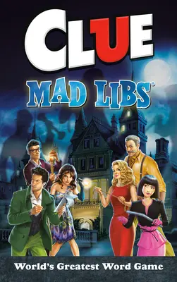 Pista Mad Libs - Clue Mad Libs