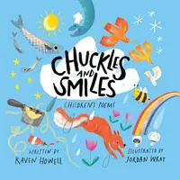 Risitas y sonrisas: Poemas infantiles - Chuckles and Smiles: Children's Poems