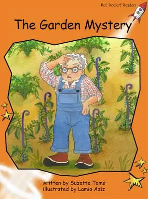 Red Rocket Readers - Fluency Level 1 Fiction Set C: The Garden Mystery