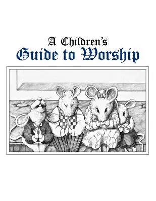 Guía de adoración para niños - Childrens Guide to Worship