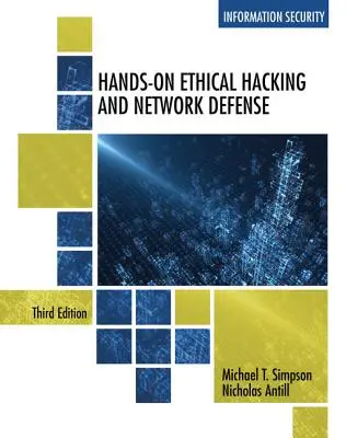 Hacking ético práctico y defensa de redes - Hands-On Ethical Hacking and Network Defense