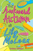 El incómodo otoño de Lily McLean - The Awkward Autumn of Lily McLean