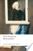 Barry Lyndon: Las memorias de Barry Lyndon, Esq. - Barry Lyndon: The Memoirs of Barry Lyndon, Esq.