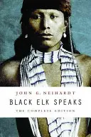 Habla Alce Negro - Black Elk Speaks