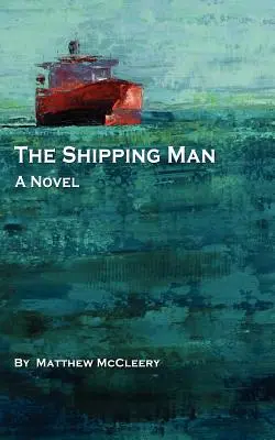 El naviero - The Shipping Man