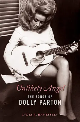 Unlikely Angel: Las canciones de Dolly Parton - Unlikely Angel: The Songs of Dolly Parton