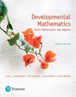 Developmental Mathematics: Matemáticas Básicas y Álgebra - Developmental Mathematics: Basic Mathematics and Algebra