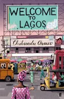 Bienvenido a Lagos - Welcome to Lagos