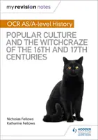 Mis notas de revisión: OCR A-level History: La cultura popular y la brujería de los siglos XVI y XVII - My Revision Notes: OCR A-level History: Popular Culture and the Witchcraze of the 16th and 17th Centuries