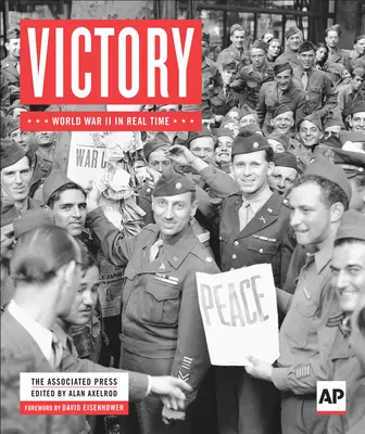 La victoria: La Segunda Guerra Mundial en tiempo real - Victory: World War II in Real Time