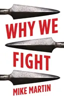 Por qué luchamos - Why We Fight