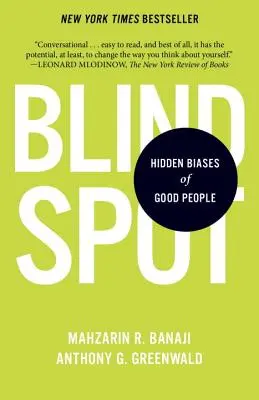 Blindspot: Los prejuicios ocultos de la gente buena - Blindspot: Hidden Biases of Good People