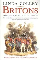 Británicos: Forjando la Nación 1707-1837 - Britons: Forging the Nation 1707-1837