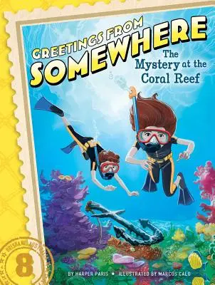 El misterio del arrecife de coral, 8 - The Mystery at the Coral Reef, 8