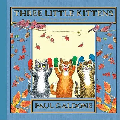 Tres gatitos - Three Little Kittens